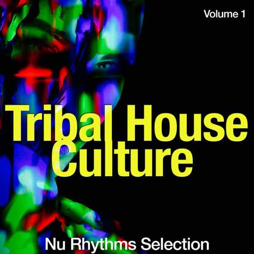 Tribal House Culture, Vol. 1