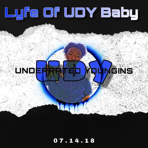 Lyfe Of UDY Baby