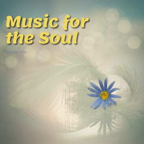 Music for the Soul