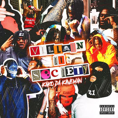 Villain to Society (Explicit)