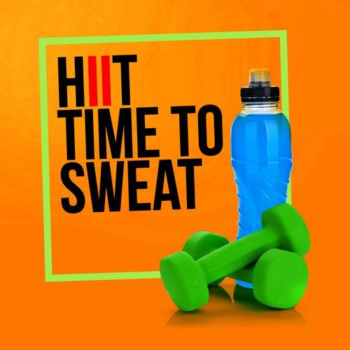 Hiit Time to Sweat