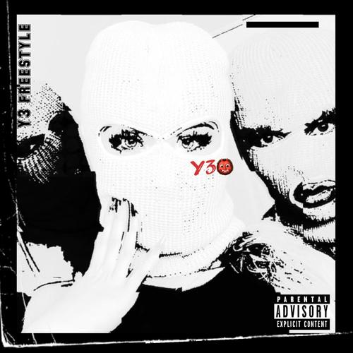 Y Freestyle (Explicit)