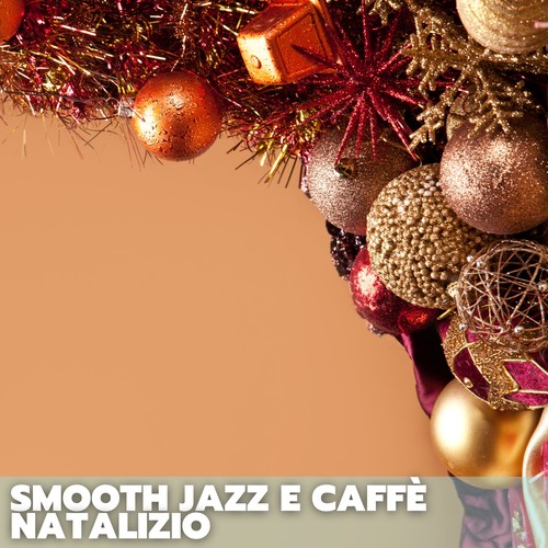 Smooth jazz e caffè natalizio