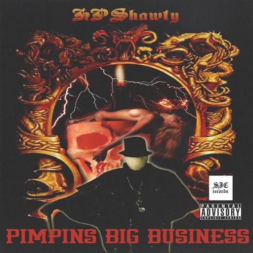 Pimpins Big Business (Explicit)