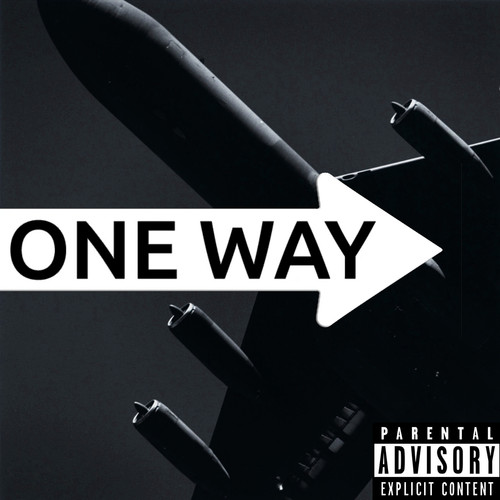 One Way (Explicit)