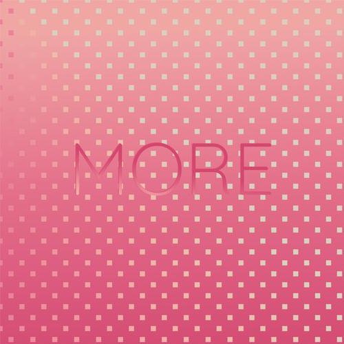 More