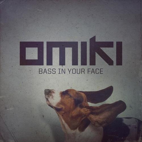 Bass in Your Face