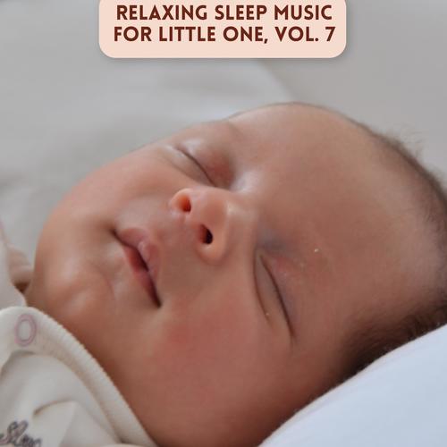 Relaxing Sleep Music for Little One, Vol. 7