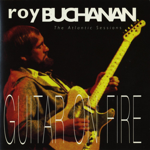 Guitar On Fire: The Atlantic Sessions (US Release)