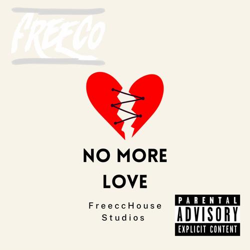 No More Love (Explicit)