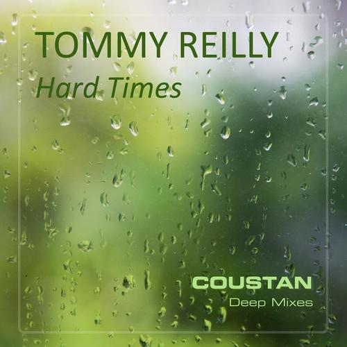 Hard Times (Coustan Deep Mixes)