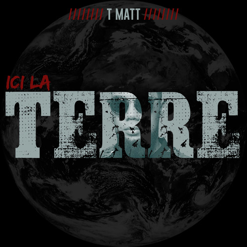 Ici la terre