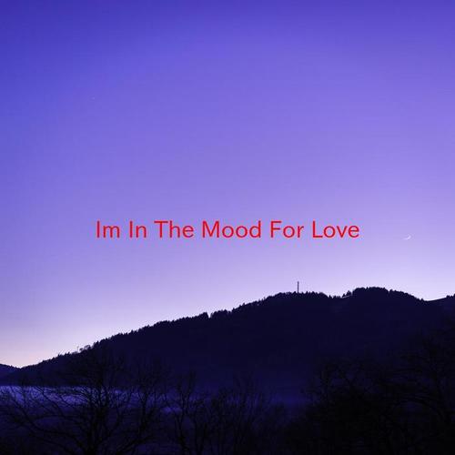 I'm In The Mood For Love (Karaoke)