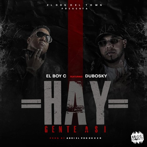 Hay Gente Asi (feat. Dubosky)