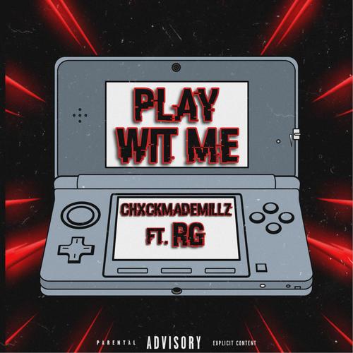 PLAY WIT ME (Explicit)