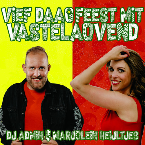 Vief Daag Feest Mit Vastelaovend