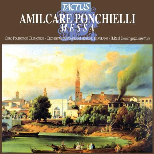 PONCHIELLI, A.: Messa (Dominguez)