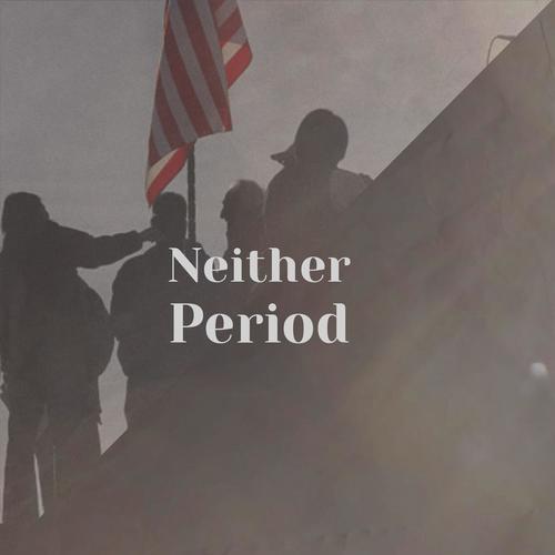 Neither Period