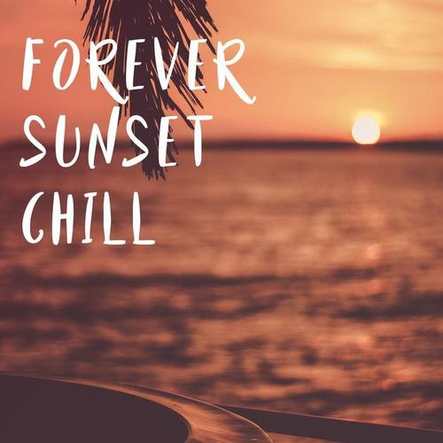 Forever sunset chill