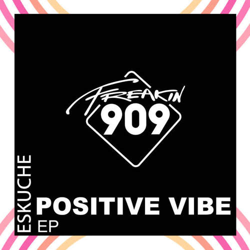 Positive Vibe EP