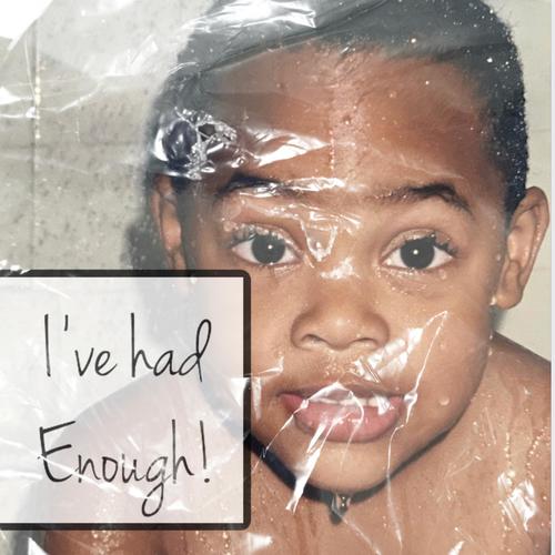 Had Enough (Explicit)