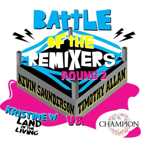 Battle of the Remixes Round 2: Land of the Living