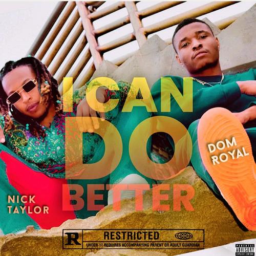 I Can do better (Explicit)