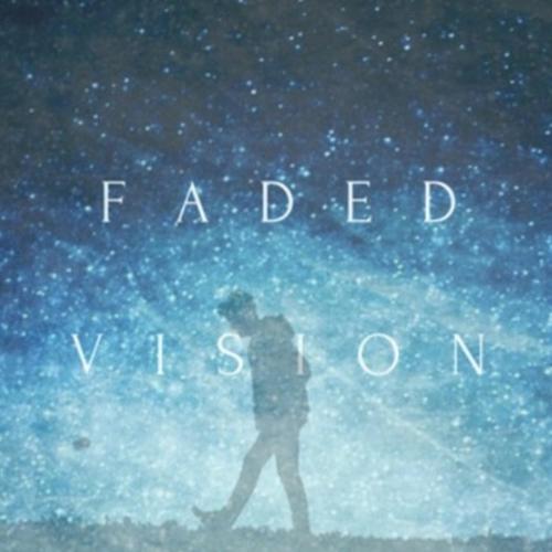 Faded Vision (feat. Dae Dae 803) [Explicit]