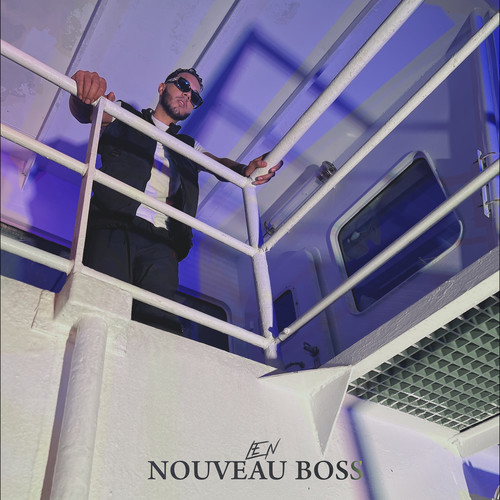 Nouveau Boss (Explicit)