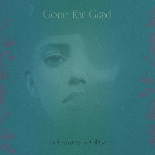 Gone for Good (Explicit)