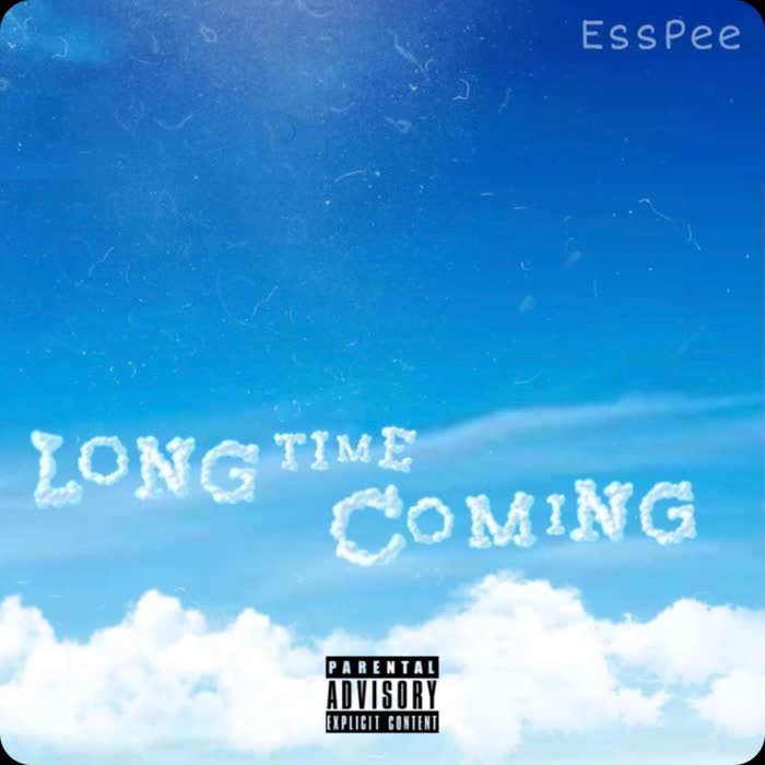 Long Time Coming (Explicit)
