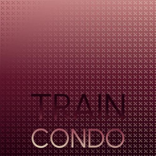 Train Condo