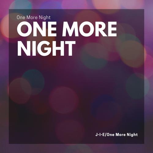 One More Night