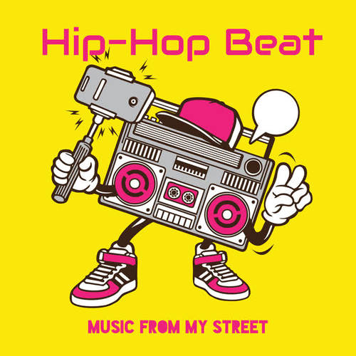 Hip-Hop Beat – Music from My Street