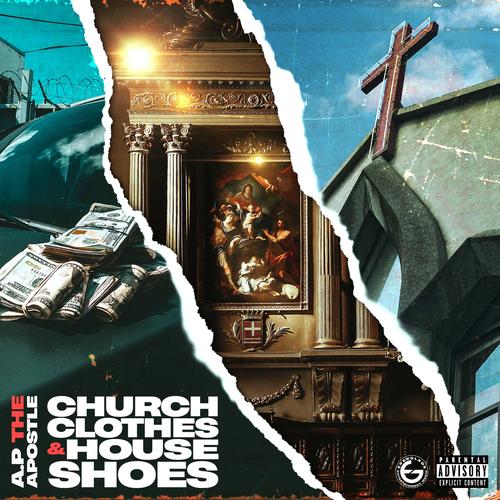 Church Clothes & House Shoes (Explicit)