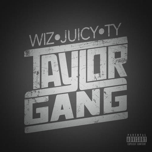 Taylor Gang (Explicit)