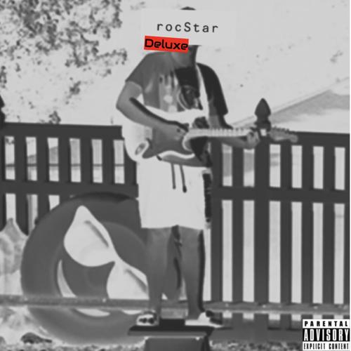 rocStar (DELUXE) [Explicit]