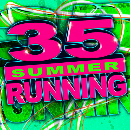 35 Summer Running