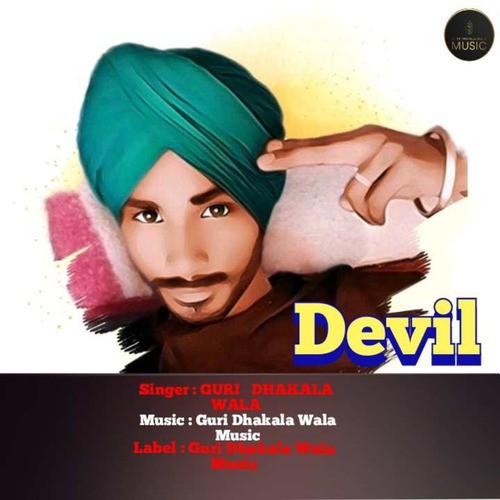 Devil Latest new punjabi rap Song Guri Dhakala Wala