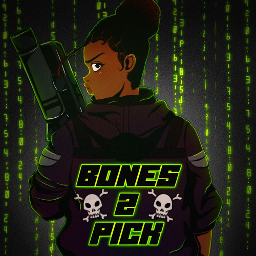 Bones 2 Pick (Explicit)
