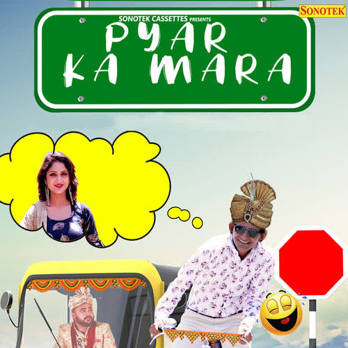 Pyar Ka Mara - Single