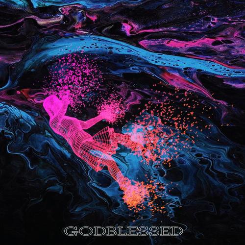 GODBLESSED (Explicit)