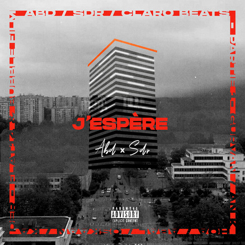 J'espère (Explicit)