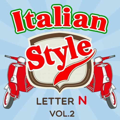 Italian Style: Letter N, Vol. 2