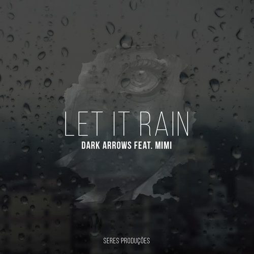 Let It Rain Incl. Remixes