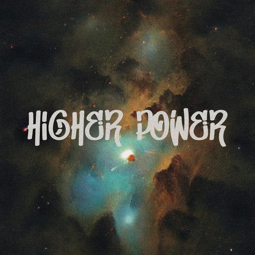 Higher Power (Explicit)