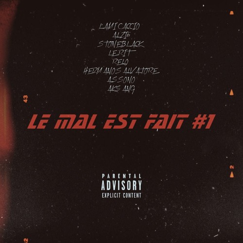 Le mal est fait #1 (Explicit)