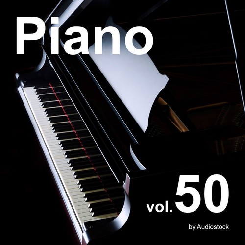 ソロピアノ Vol.50 -Instrumental BGM- by Audiostock