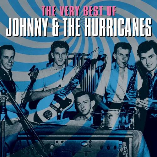 The Very Best of Johnny & The Hurricanes