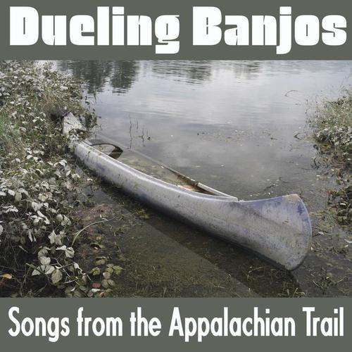 Dueling Banjos: Songs from the Appalachian Trails